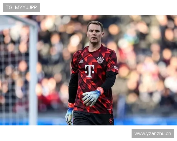 诺伊尔:从传统门将到“门卫”开创者的战术角色演变解析 诺伊尔:从传统门将到“门卫”开创者的战术角色演变解析